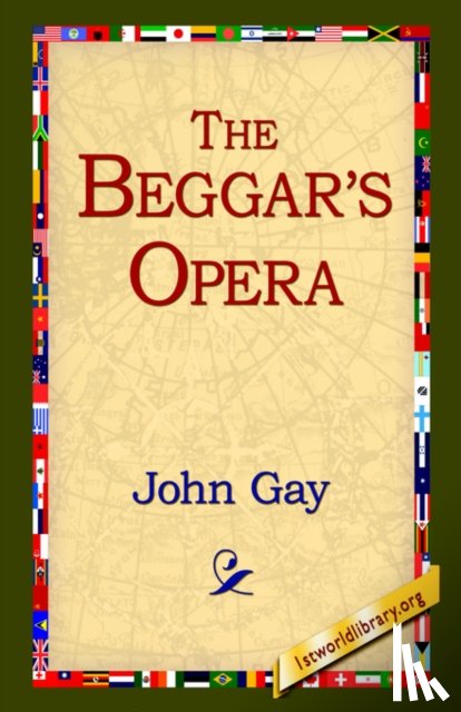 Gay, John - The Beggar's Opera