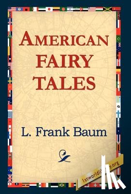 Baum, L Frank - American Fairy Tales