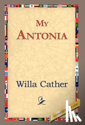 Cather, Willa - My Antonia