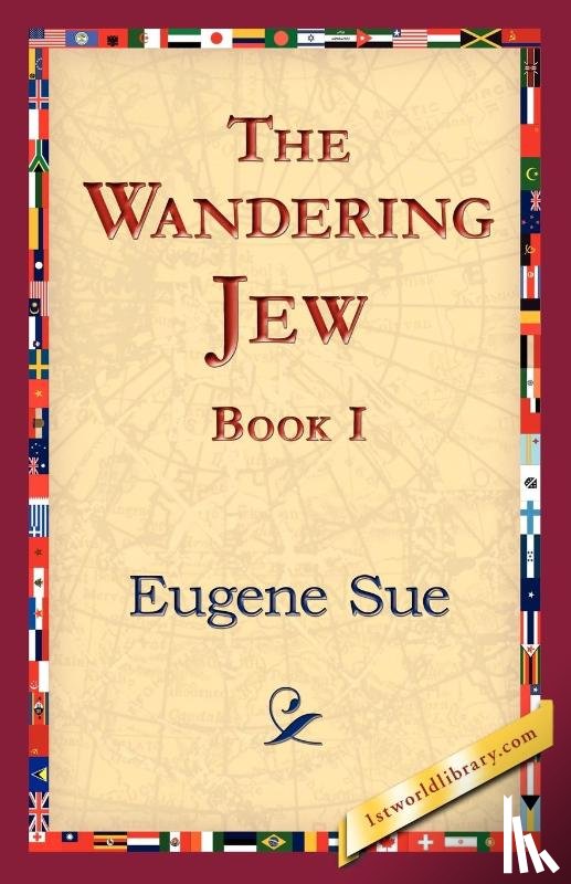Sue, Eugene - The Wandering Jew, Book I