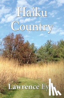 Eyre, Lawrence - Haiku Country