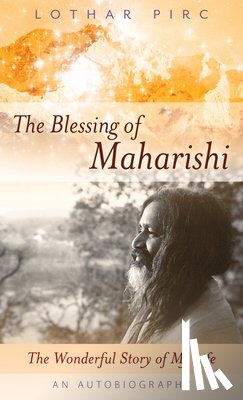 Pirc, Lothar - The Blessing of Maharishi