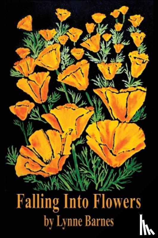 Barnes, Lynne - Falling into Flowers