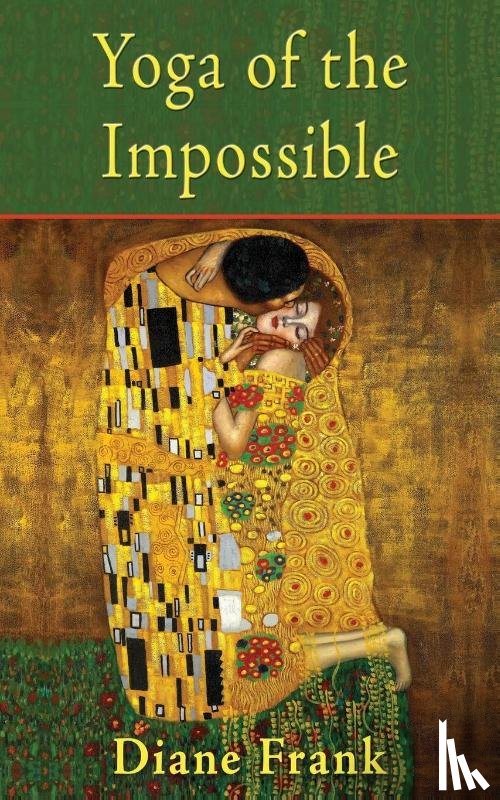 Frank, Diane - Yoga of the Impossible