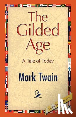 Twain, Mark - The Gilded Age