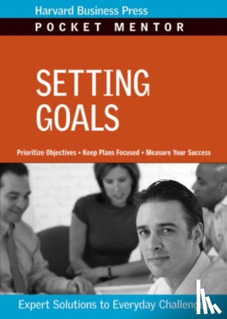 Review, Harvard Business - Setting Goals