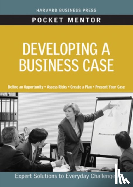 Harvard Business Review - Developing a Business Case
