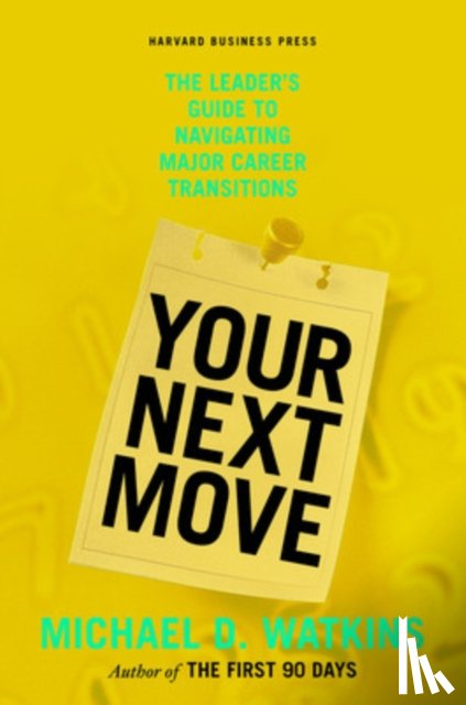 Watkins, Michael D. - Your Next Move