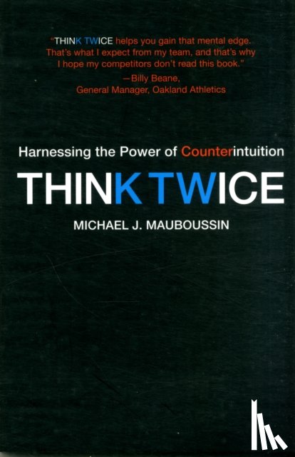 Mauboussin, Michael J. - Think Twice