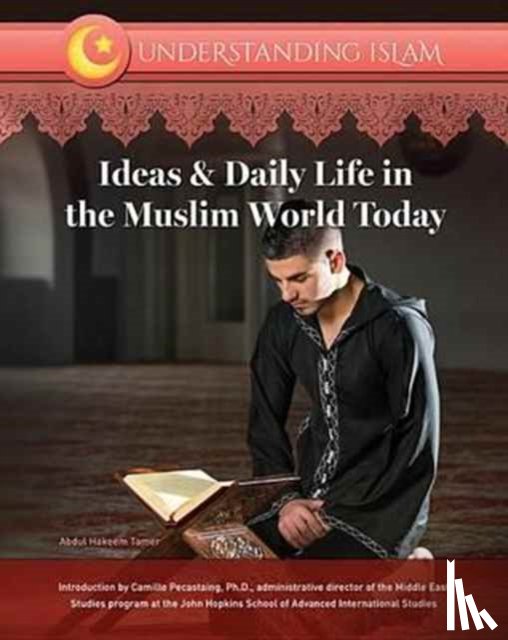 Inati, Shams - Ideas and Daily Life in the Muslim World Today