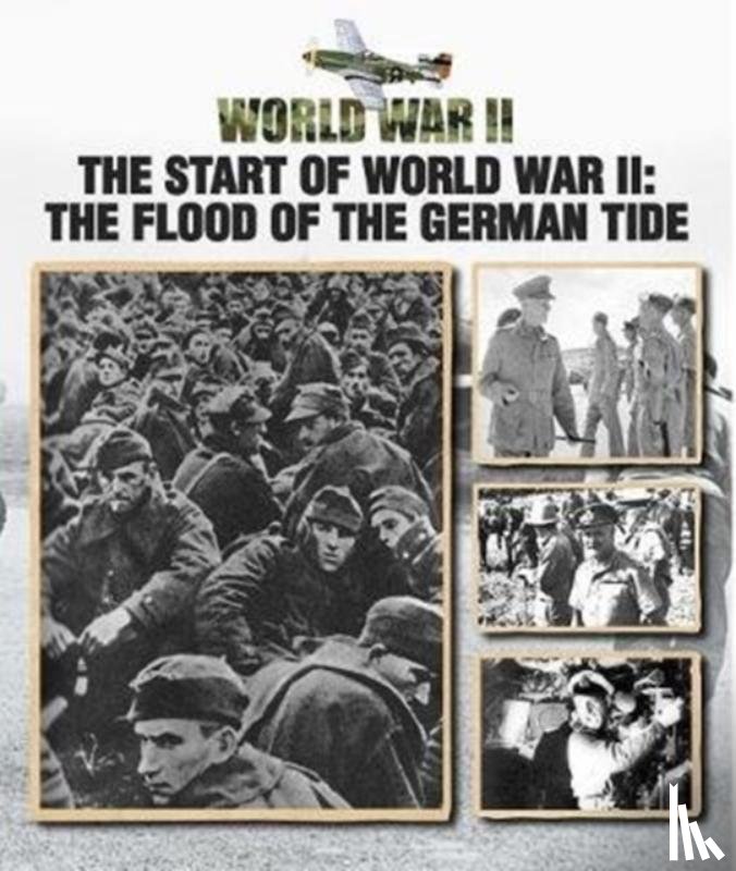 Chant, Christopher - The Start of World War II