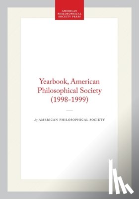 Society, American Philosophical - Yearbook, American Philosophical Society (1998-1999)