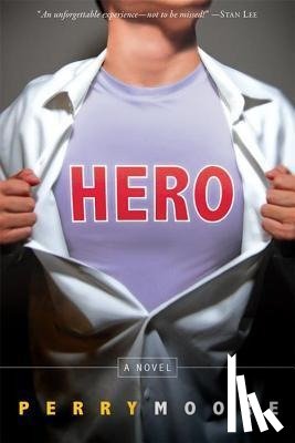 Moore, Perry - Hero
