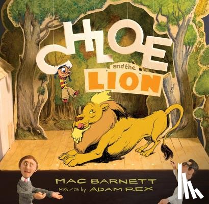 Barnett, Mac - Chloe and the Lion