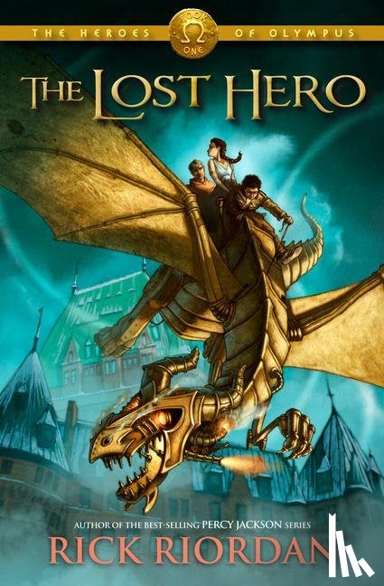 Riordan, Rick - Riordan, R: Heroes of Olympus, Book One: The Lost Hero