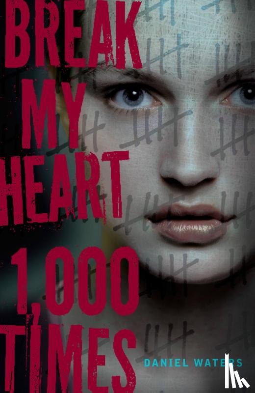Waters, Daniel - Break My Heart 1,000 Times