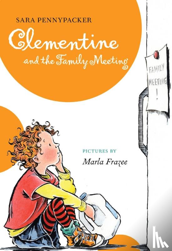 Pennypacker, Sarah - Pennypacker, S: Clementine and the Family Meeting