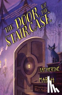Marsh, Katherine - The Door by the Staircase