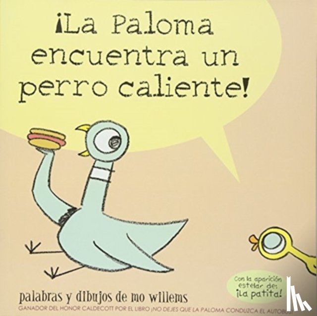 Willems, Mo - !La Paloma encuentra un perro caliente!