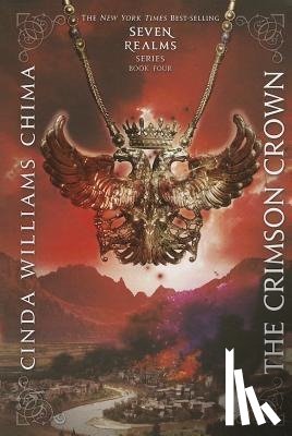 Chima, Cinda Williams - The Crimson Crown