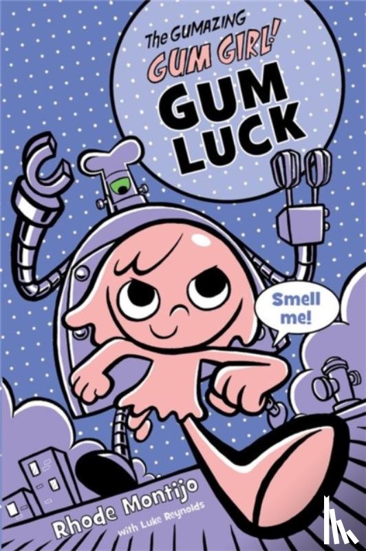  - Gumazing Gum Girl!, The (book 2)