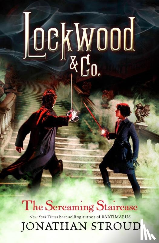 Stroud, Jonathan - Stroud, J: Lockwood & Co.: The Screaming Staircase
