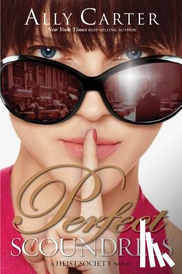 Carter, Ally - Perfect Scoundrels
