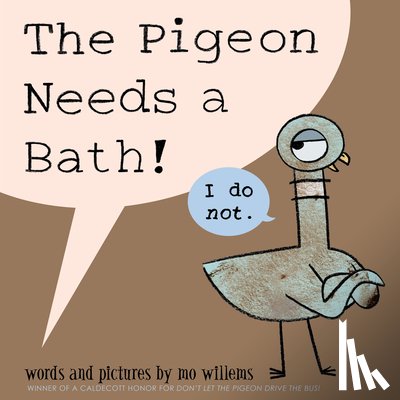 Willems, Mo - Pigeon Needs a Bath!