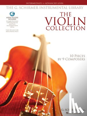 Hal Leonard Corp - Violin Collection - Intermediate to Advanced Level Book/Online Audio [With 2 CDs and Book with Just Violin Part]