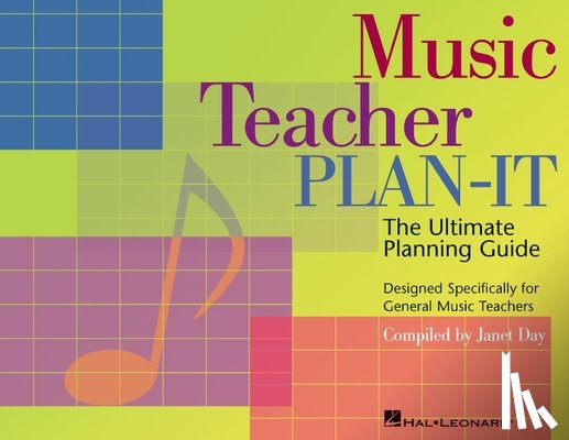 Day, Janet - Music Teacher Plan-It: Ultimate Planning Guide for General Music Teachers