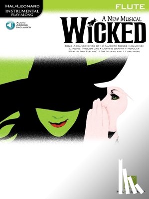 Schwartz, Stephen - Schwartz, S: Wicked Instrumental Play-Along Book for Flute B