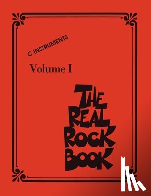 Hal Leonard Publishing Corporation - The Real Rock Book - Volume I