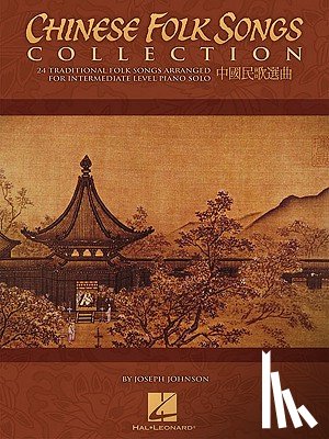 Johnson, Joseph - Chinese Folk Songs Collection