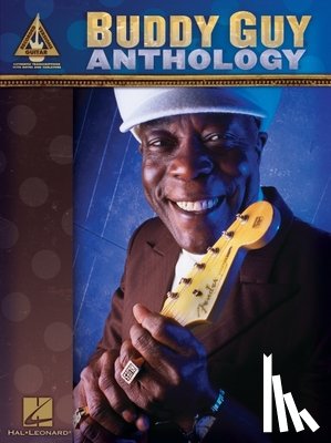 Guy, Buddy - Buddy Guy Anthology
