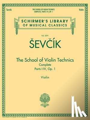 - The School of Violin Technics Complete, Op. 1