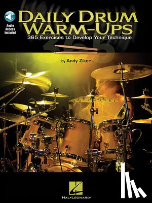 Andy Ziker - Daily Drum Warm-Ups - 365 Exercises to Develop Your Technique (Book/Online Audio)