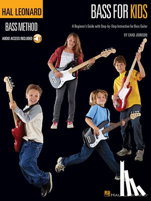 Johnson, Chad - Johnson, C: Bass for Kids - Hal Leonard Bass Method Book/Onl