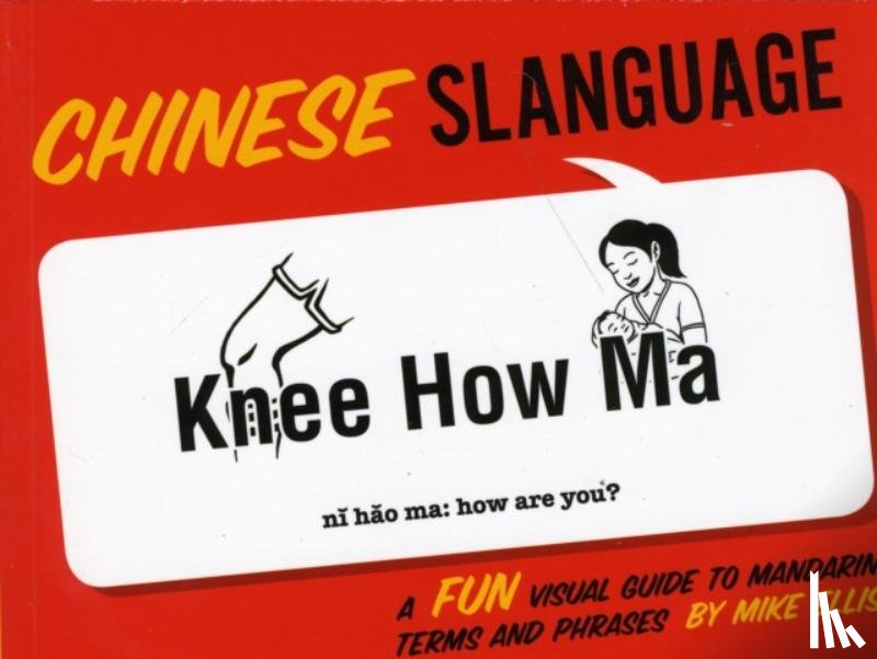 Ellis, Mike - Chinese Slanguage