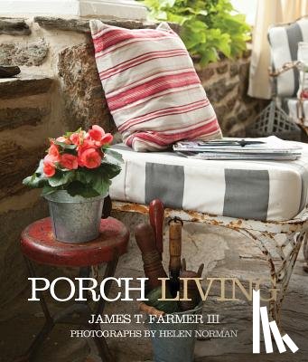 James T. Farmer - Porch Living