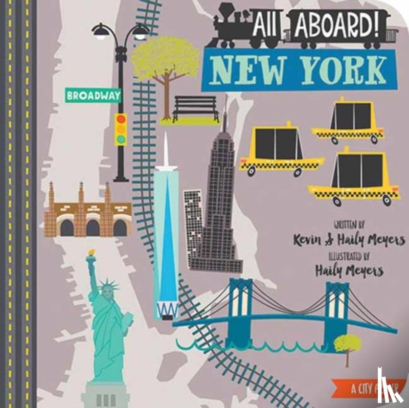 Meyers, Haily, Meyers, Kevin - All Aboard! New York