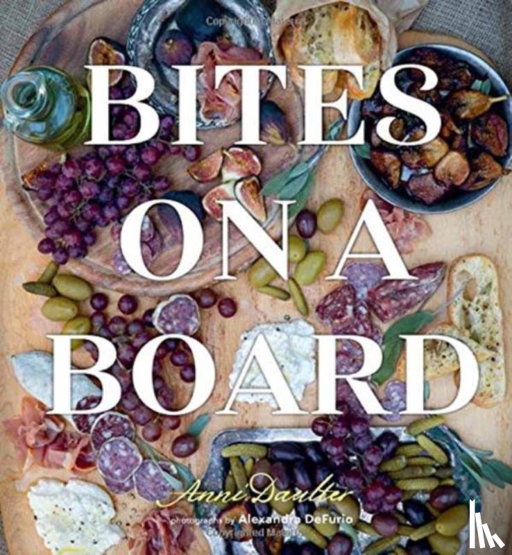 Daulter, Anni - Bites on a Board