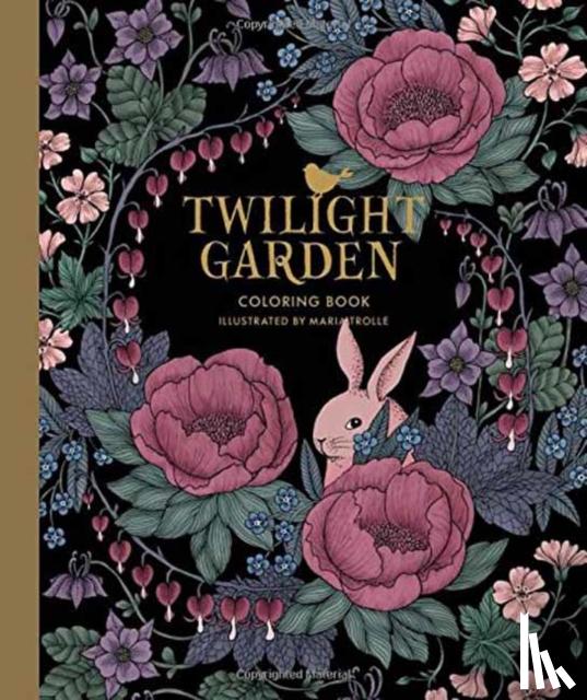 Trolle, Maria - Twilight Garden Coloring Book
