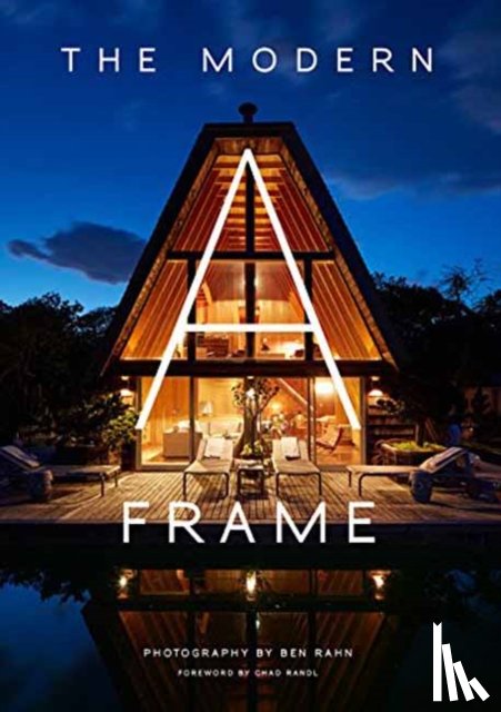 Rahn, Ben, Randl, Chad - The Modern A-Frame
