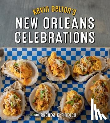 Belton, Kevin, Findley, Rhonda K. - Kevin Belton's New Orleans Celebrations