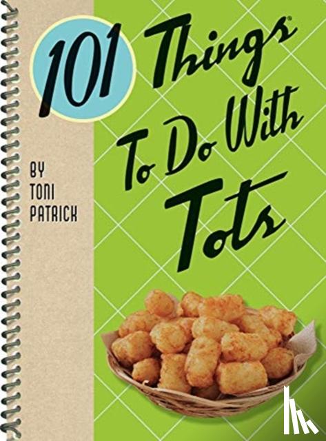 Patrick, Toni - 101 Things to Do with Tots
