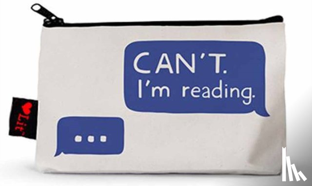 Gibbs-Smith, Gibbs-Smith - Can't. I'm Reading Pencil Pouch