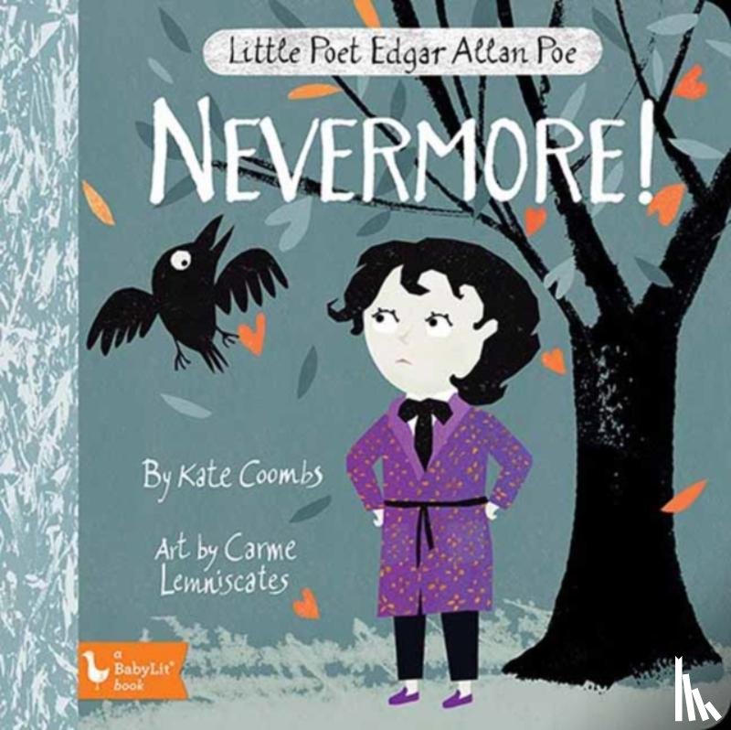 Coombs, Kate, Lemniscates, Carme - Little Poet Edgar Allan Poe: Nevermore!