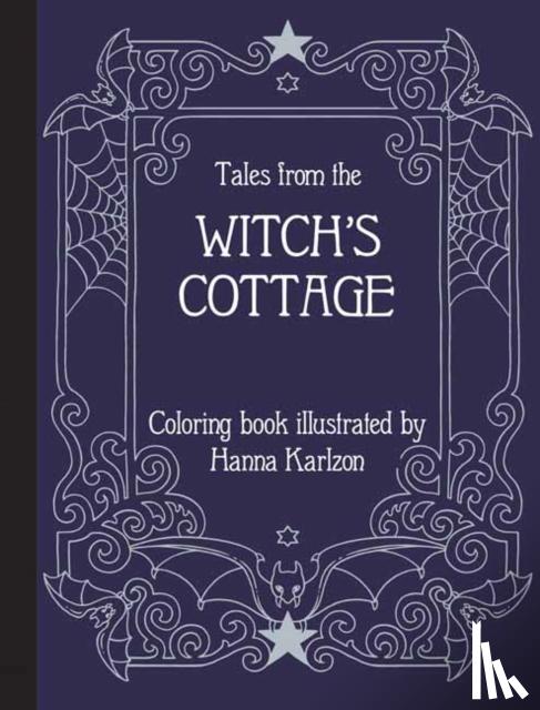 Karlzon, Hanna - Tales from the Witch's Cottage