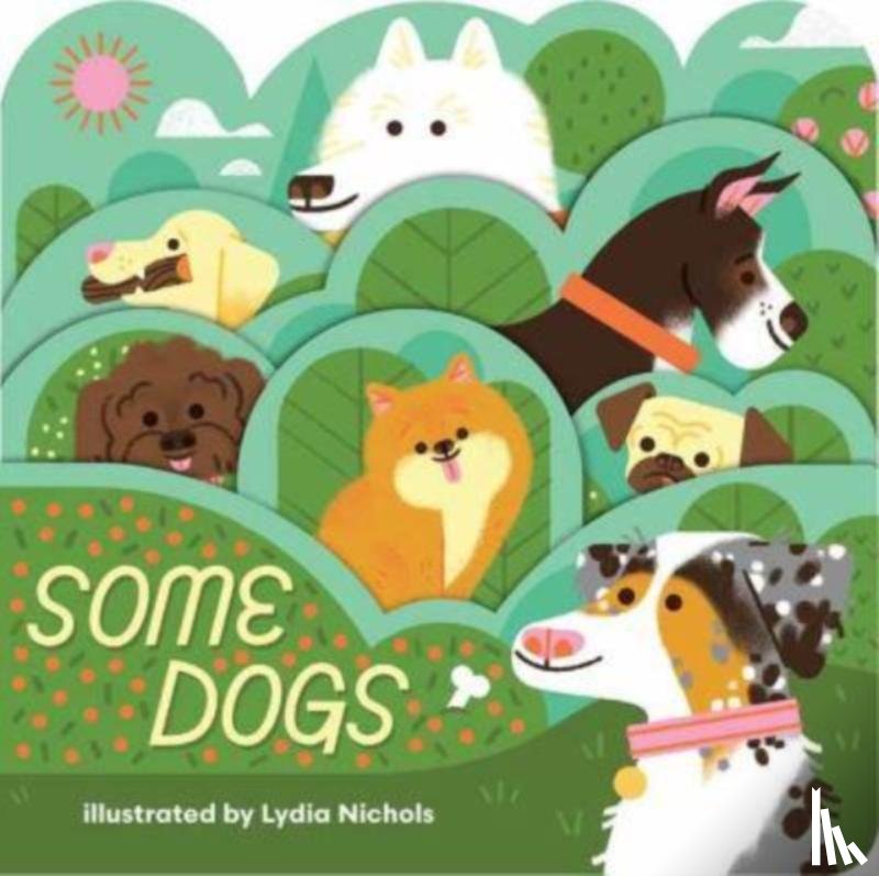 Nicholas, Lydia - Some Dogs