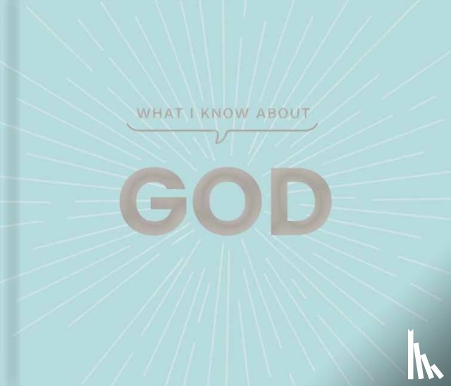 Pearson, Carol Lynn - What I Know about God
